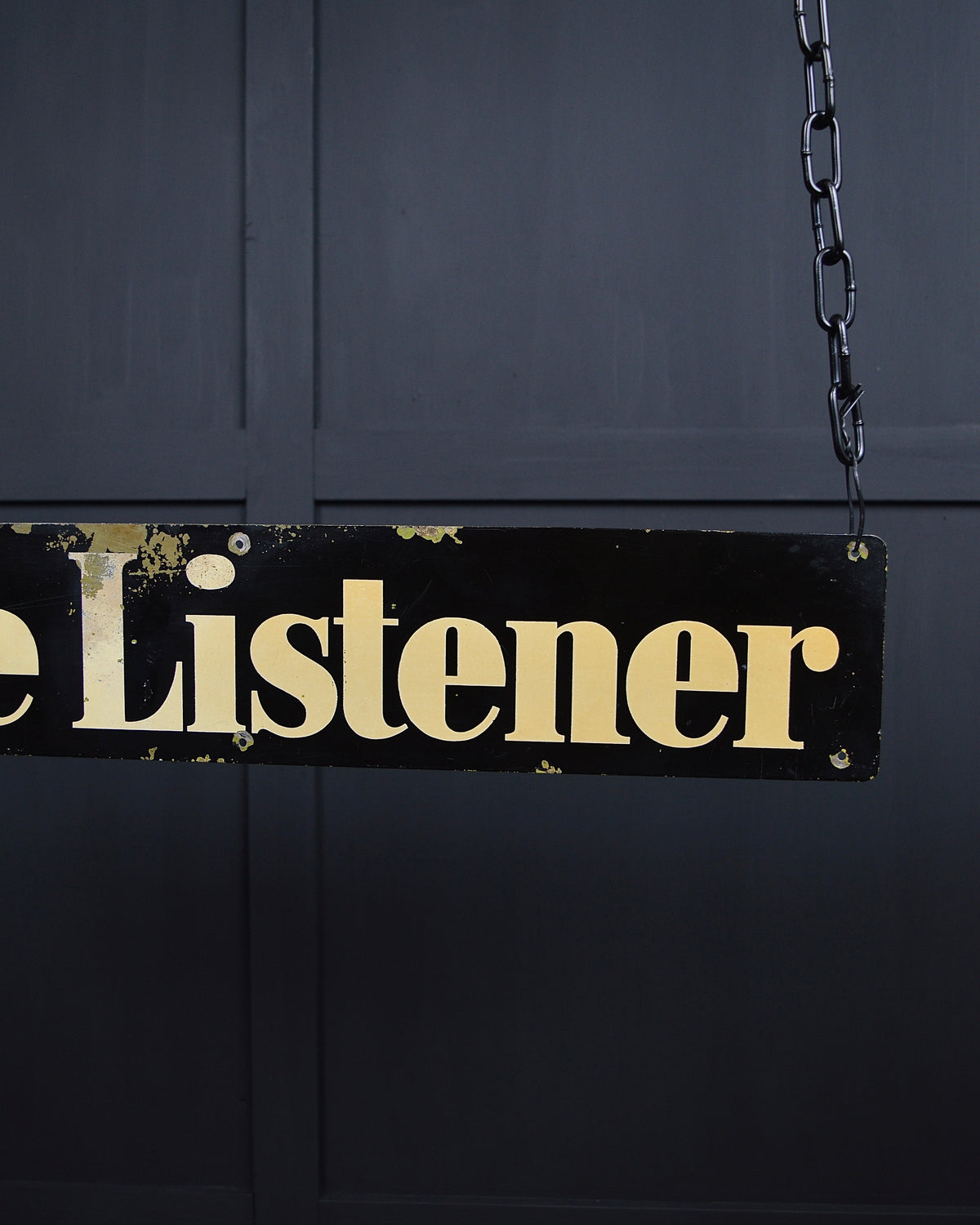 ‘The listener’ metal sign