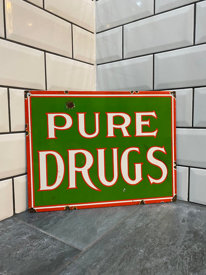Pure Drugs Enamel Sign